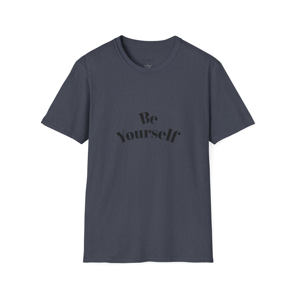 Be Yourself T-Shirt - Unisex