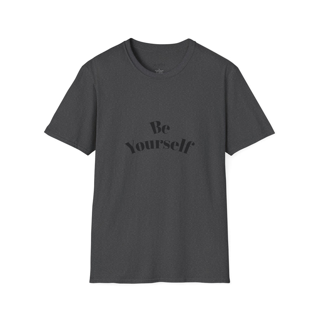 Be Yourself T-Shirt - Unisex