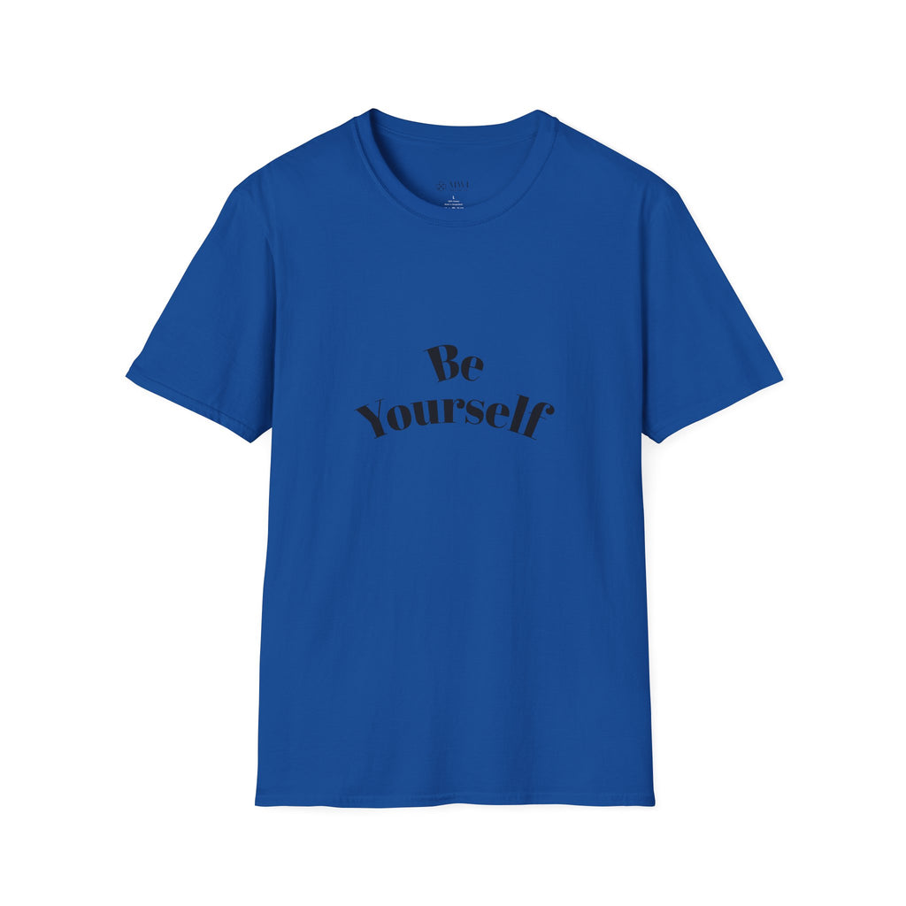Be Yourself T-Shirt - Unisex